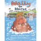 Wally the Walrus - Paperback