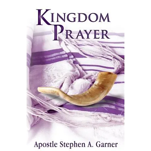 Kingdom Prayer - Paperback