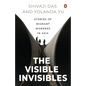 The Visible Invisibles: Stories of Migrant Workers in Asia - Paperback