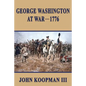 George Washington at War - 1776 - Paperback