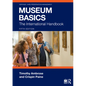 Museum Basics: The International Handbook - Paperback