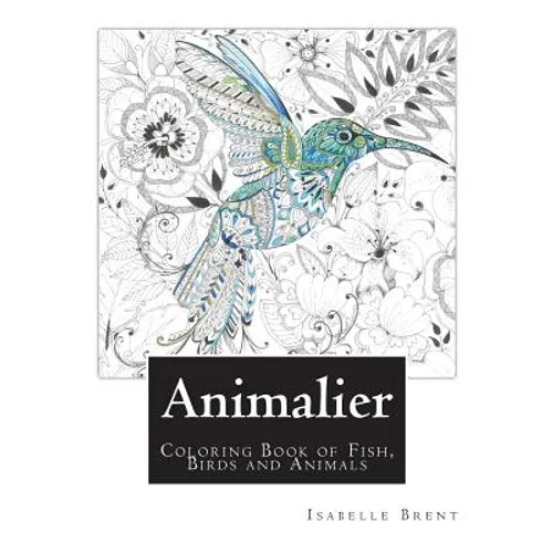 Animalier: Animal Colouring Book - Paperback