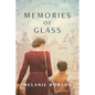 Memories of Glass - Paperback