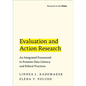 Evaluation and Action Research: An Integrated Framework to Promote Data Literacy and Ethical Practices - Paperback