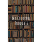 My Colorful Thoughts - Paperback
