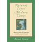 Natural Lives, Modern Times: People and Places of the Delaware River - Paperback