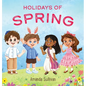 Holidays of Spring - Hardcover
