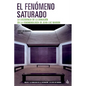 El fenómeno saturado. La excedencia de la donación en la fenomenología de Jean-Luc Marion - Paperback
