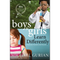 Boys and Girls Learn Differently! a Guide for Teachers and Parents - Paperback