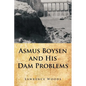 Asmus Boysen and His Dam Problems - Paperback