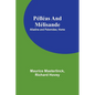 Pélléas and Mélisande; Alladine and Palomides; Home - Paperback