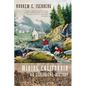 Mining California: An Ecological History - Paperback