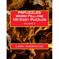 PSPUZZLES Word Fill-Ins 100 Easy Puzzles Volume 2 - Paperback