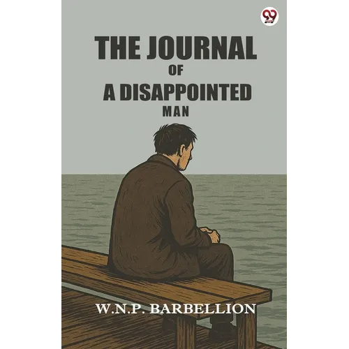 The Journal Of A Disappointed Man - Paperback