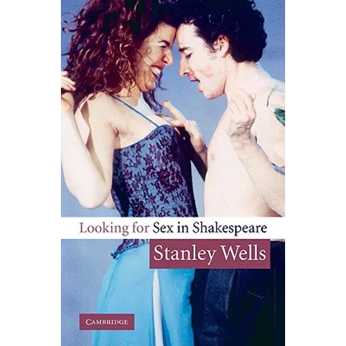 Looking for Sex in Shakespeare - Paperback