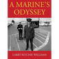 A Marine's Odyssey - Hardcover