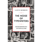 The Noise of Typewriters: Remembering Journalism - Hardcover