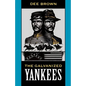 The Galvanized Yankees - Paperback