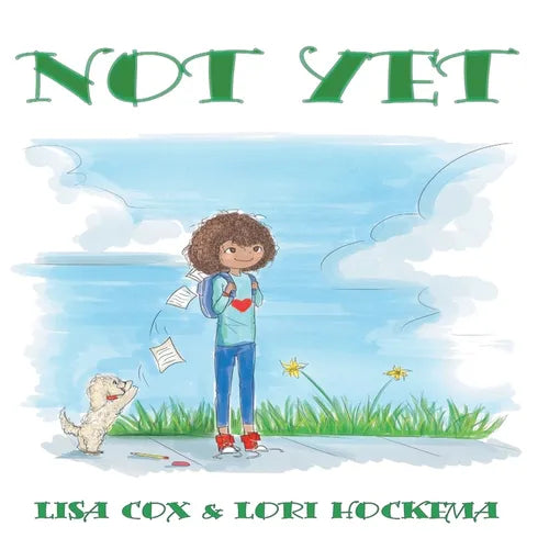 Not Yet - Paperback