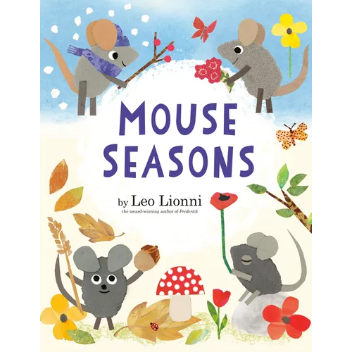Mouse Seasons - Hardcover