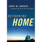 Returning Home: Reconnecting with Our Childhoods - Paperback