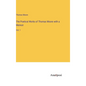 The Poetical Works of Thomas Moore with a Memoir: Vol. 1 - Hardcover