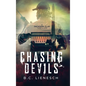Chasing Devils - Hardcover