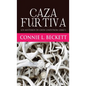 Caza Furtiva - Hardcover
