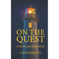 On the Quest: A Path Less Traveled - Paperback
