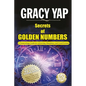 Secrets Of Golden Numbers: A Numerology Guide For Attracting Abundance and Good Fortune - Paperback