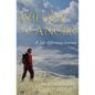 The Wilds of Cancer: A Life-Affirming Journey - Paperback