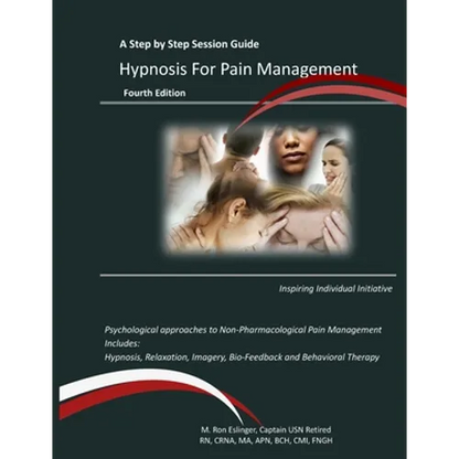 Hypnosis for Pain Management: A Step by Step Session Guide - Paperback