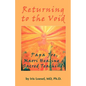 Returning to the Void: Papa Joe, Maori Healing & Sacred Teachings - Paperback