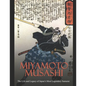 Miyamoto Musashi: The Life and Legacy of Japan's Most Legendary Samurai - Paperback