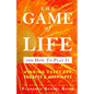 The Game of Life And How To Play It - Paperback