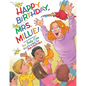 Happy Birthday, Mrs. Millie! - Hardcover