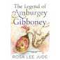 The Legend of Amburgey Gibboney - Paperback