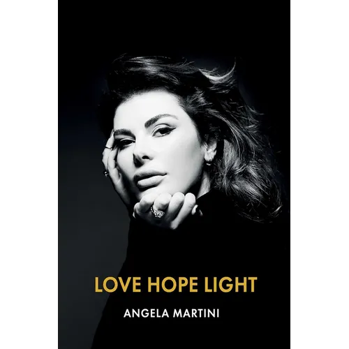 Love Hope Light - Hardcover