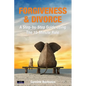 Forgiveness & Divorce: A Step-by-Step Guide using The 15-Minute Rule - Paperback