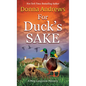 For Duck's Sake - Hardcover