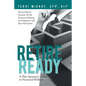 Retire Ready: A Plan Sponsor's Guide to Financial Wellness - Paperback