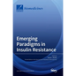 Emerging Paradigms in Insulin Resistance - Hardcover