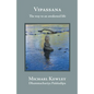 Vipassana - The Way to an Awakened Life - Paperback