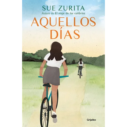 Aquellos Días / Those Days - Paperback