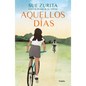 Aquellos Días / Those Days - Paperback