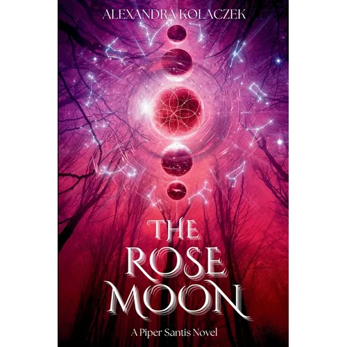The Rose Moon: A Piper Santis Novel - Paperback
