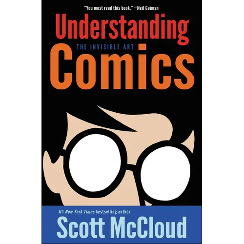 Understanding Comics: The Invisible Art - Hardcover