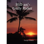 Hill-An'-Gully Rider - Hardcover