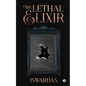The Lethal Elixir - Paperback