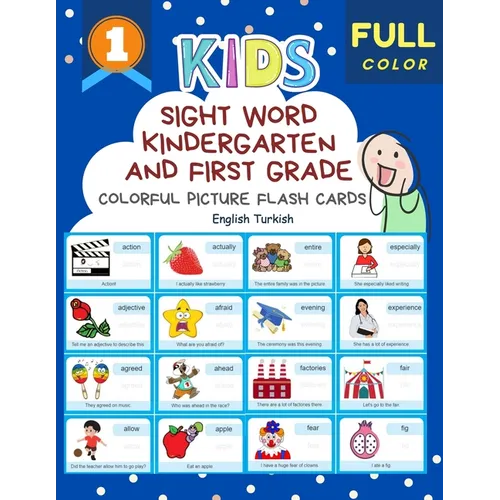 Sight Word Kindergarten and First Grade Colorful Picture Flash Cards English Turkish: Learning to read basic vocabulary card games. Improve reading co - Paperback